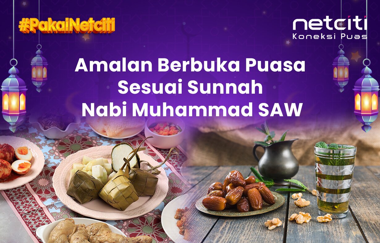 Amalan Berbuka Puasa Sesuai Sunnah Nabi SAW
