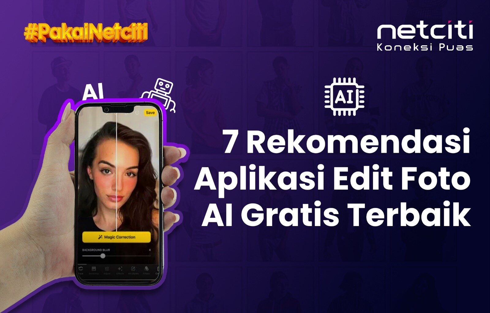 7 Rekomendasi Aplikasi Edit Foto AI Gratis Terbaik