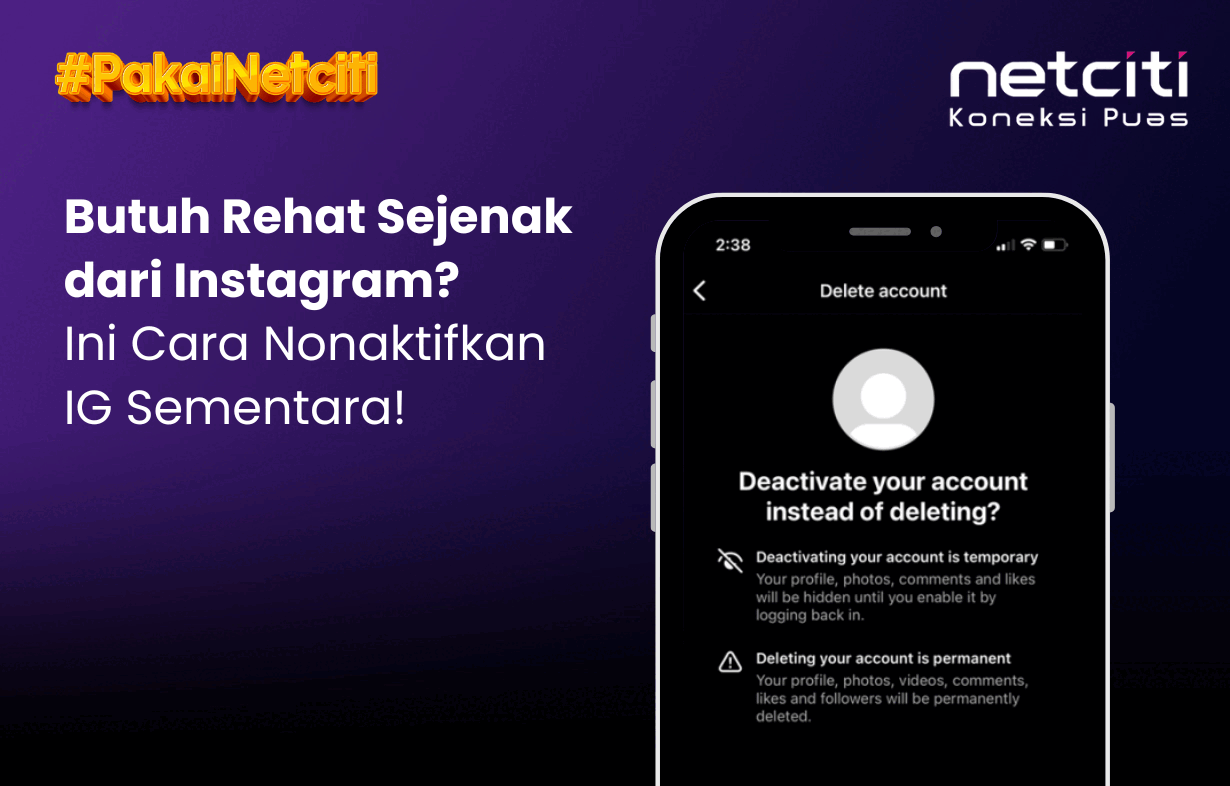 Cara Deactive Instagram Sementara untuk Rehat Sejenak!