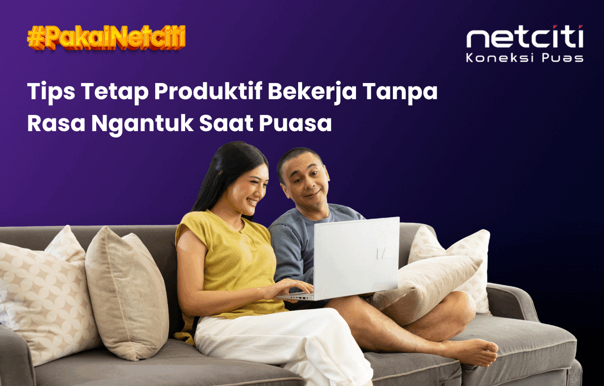 Tips Tetap Produktif Bekerja Tanpa Rasa Ngantuk Saat Puasa