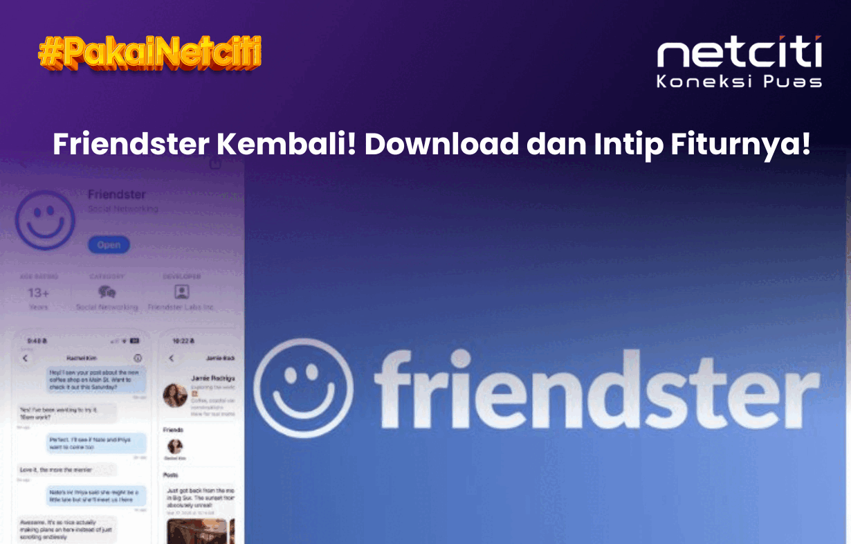 Friendster Kembali, Ini Cara Download dan Fitur Terbarunya!