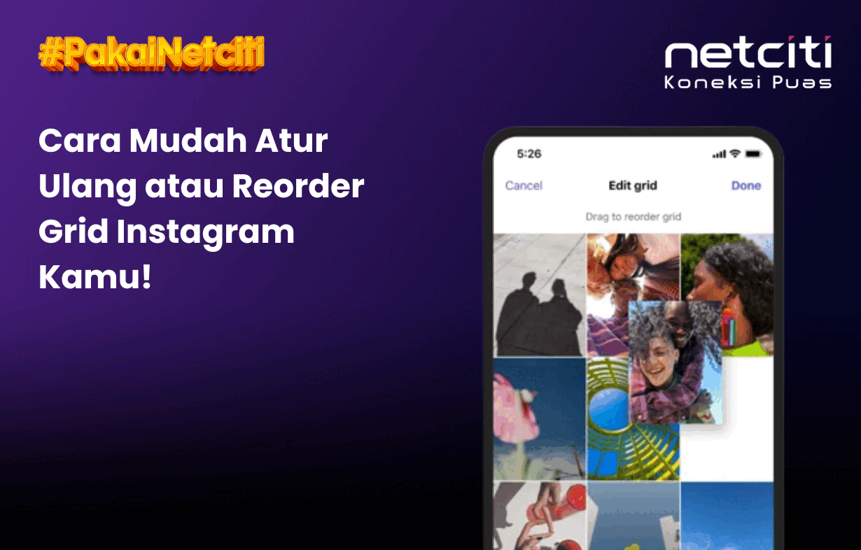 Cara Atur Ulang Posisi Postingana atau Reorder Grid Instagram